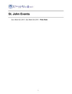St. John Events Sun, March 22, [removed]Sat, March 28, [removed]Pride Week