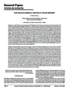 Research Papers Articles de recherche THE MILLMAN FIREBALL ARCHIVE II: “SOUND REPORTS” By Martin Beech Campion College at the University of Regina, Saskatchewan Electronic Mail: 