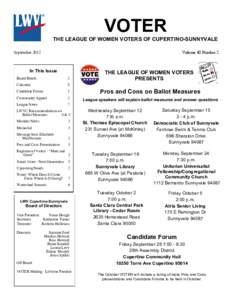 VOTER THE LEAGUE OF WOMEN VOTERS OF CUPERTINO-SUNNYVALE Volume 40 Number 2 September 2012