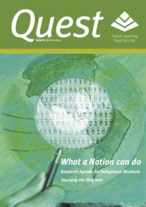 Quest Issue 6 Spring 2004 Adult Learning Australia Inc.