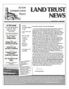 LAND	
 TRUST	
  NEWS ACTON	
  	
   	
  	
  	
  	
  	
  CONSERVATION	
   	
  	
  	
  	
  	
  	
  	
  	
  	
  	
  	
  	
  	
  	
  TRUST	
  