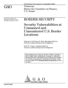 GAO-07-884T Border Security: Security Vulnerabilities at Unmanned and Unmonitored U.S. Border Locations