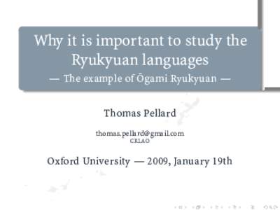 .  . Why it is important to study the Ryukyuan languages