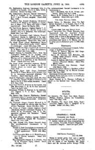 THE LONDON GAZETTE, JUNE 12, 1908. The Bedfordshire Regiment, Lieutenant John S. Liddell to be Captain, vice G. D. Jebb, D.S.O.,