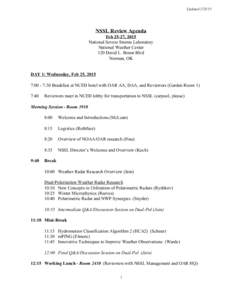   Updated [removed]  NSSL Review Agenda  Feb 25­27, 2015  National Severe Storms Laboratory 