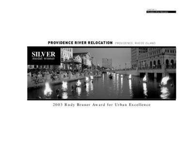 CHAPTER: 4 Providence River Relocation PROVIDENCE RIVER RELOCATION  PROVIDENCE, RHODE ISLAND