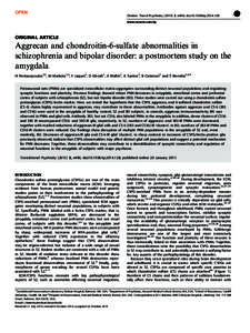 Aggrecan and chondroitin-6-sulfate abnormalities in schizophrenia and bipolar disorder: a postmortem study on the amygdala