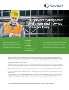 Four project management challenges and how you can solve them • Architects This paper is for contractors