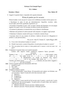 Entrance Test (Sample Paper) M.A. (Italian) Duration: 2 Hours Max. Marks: 85