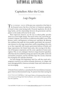 Capitalism After the Crisis Luigi Zingales T  he economic cr isis of the past year, centered as it has been in