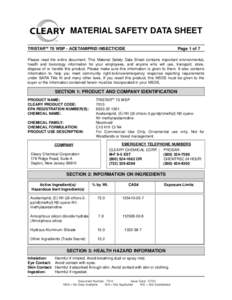 MATERIAL SAFETY DATA SHEET TRISTARTM 70 WSP - ACETAMIPRID INSECTICIDE Page 1 of 7  Please read the entire document. This Material Safety Data Sheet contains important environmental,
