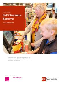 EHI-Whitepaper  Self-CheckoutSysteme aus Kundensicht  Ergebnisse einer Verbraucherbefragung zur