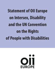 Statement of OII Europe on Intersex, Disability and the UN Convention on the Rights of People with Disabilities