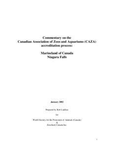 Commentary on the Canadian Association of Zoos and Aquariums (CAZA) accreditation process: