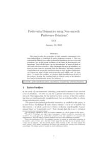 Preferential Semantics using Non-smooth Preference Relations∗ XXX January 10, 2013  Abstract