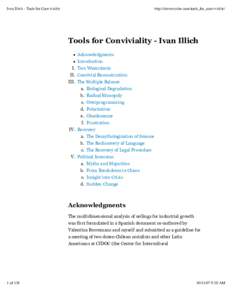 Ivan Illich - Tools for Conviviality  http://clevercycles.com/tools_for_conviviality/ Tools for Conviviality - Ivan Illich