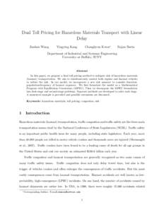 Dual Toll Pricing for Hazardous Materials Transport with Linear Delay Jiashan Wang Changhyun Kwon∗