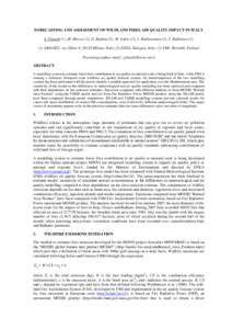 FORECASTING AND ASSESSMENT OF WILDLAND FIRES AIR QUALITY IMPACT IN ITALY S. Finardi (1), M. Mircea (2), G. Righini (2), M. Sofiev (3), J. Hakkarainen (3), J. KukkonenARIANET, via Gilino 9, 20128 Milano, Italy; (