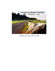 Fifth Edition, last update October 18, 2006  2 Lessons In Electric Circuits, Volume I – DC By Tony R. Kuphaldt