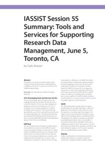 IASSIST Session 5S Summary: Tools and Services for Supporting Research Data Management, June 5, Toronto, CA