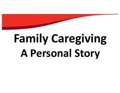 Family Caregiving A Personal Story China  Taiwan