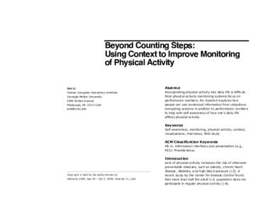 Beyond Counting Steps: Using Context to Improve Monitoring of Physical Activity Ian Li  Abstract