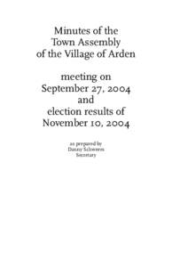 Minutes of the Town Assembly of the Village of Arden meeting on September 27, 2004 and