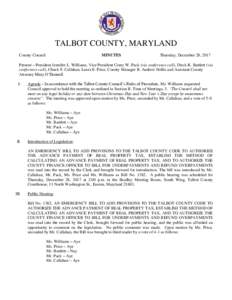 TALBOT COUNTY, MARYLAND County Council MINUTES  Thursday, December 28, 2017