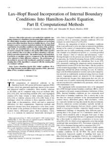 1158  IEEE TRANSACTIONS ON AUTOMATIC CONTROL, VOL. 55, NO. 5, MAY 2010 Lax–Hopf Based Incorporation of Internal Boundary Conditions Into Hamilton-Jacobi Equation.