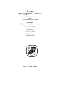 Gnomon Bibliographische Datenbank Internationales Informationssystem für die Klassische Altertumswissenschaft Jürgen Malitz
