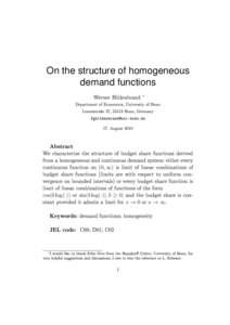 On the structure of homogeneous demand functions Werner Hildenbrand ∗