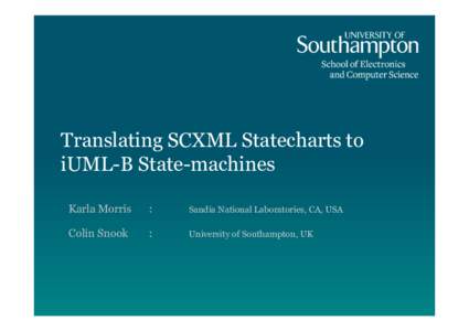 Translating SCXML Statecharts to iUML-B State-machines Karla Morris :