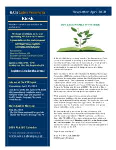 Newsletter: April 2010    Kiosk  Members – send us you article to be 