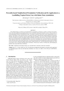 ADVANCES IN ATMOSPHERIC SCIENCES, VOL. 32, NOVEMBER 2015, 1449–1459  Percentile-based Neighborhood Precipitation Veriﬁcation and Its Application to a Landfalling Tropical Storm Case with Radar Data Assimilation ZHU K