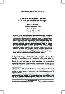 COGNITION AND EMOTION, 2003, 17 (2), 181±211  What is an unconscious emotion? (The case for unconscious ``liking'') Kent C. Berridge University of Michigan, USA