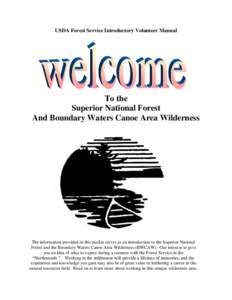 USDA Forest Service Introductory Volunteer Manual  To the Superior National Forest And Boundary Waters Canoe Area Wilderness