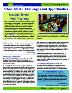 Parent Leadership Series  School Meals: Challenges and Opportunities National School Meal Programs