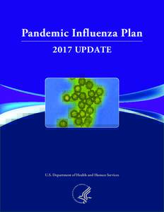 Pandemic Influenza Plan 2017 UPDATE U.S. Department of Health and Human Services  Contents