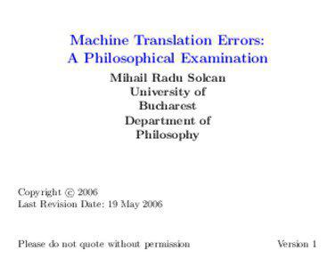 Machine Translation Errors: A Philosophical Examination Mihail Radu Solcan