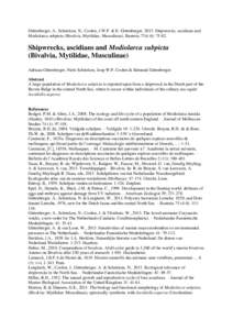 Gittenberger, A., Schrieken, N., Coolen, J.W.P. & E. Gittenberger, 2013. Shipwrecks, ascidians and Modiolarca subpicta (Bivalvia, Mytilidae, Musculinae). Basteria): Shipwrecks, ascidians and Modiolarca subp