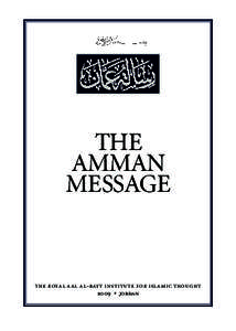 THE AMMAN MESSAGE the royal aal al-bayt institute for islamic thought 2009 • jordan