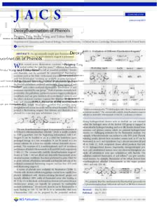 COMMUNICATION pubs.acs.org/JACS Deoxyfluorination of Phenols Pingping Tang, Weike Wang, and Tobias Ritter* Department of Chemistry and Chemical Biology, Harvard University, 12 Oxford Street, Cambridge, Massachusetts 0213