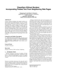 Classifiers Without Borders: Incorporating Fielded Text From Neighboring Web Pages Xiaoguang Qi and Brian D. Davison Department of Computer Science & Engineering Lehigh University Bethlehem, PAUSA