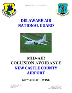 FOR OFFICIAL USE ONLY  DELAWARE AIR NATIONAL GUARD  MID-AIR