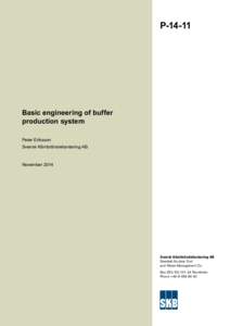 PBasic engineering of buffer production system Peter Eriksson Svensk Kärnbränslehantering AB