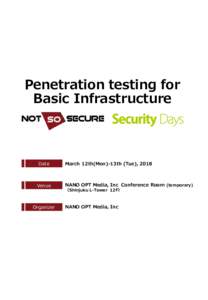 Penetration testing for Basic Infrastructure Date  Venue