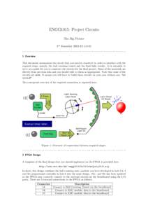 ENGG1015: Project Circuits The Big Picture 1st Semesterv1.0) ...................................................................... 1 Overview This document summarizes the circuit that you need to construct in 