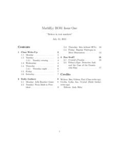 MathILy ROM–Issue One ”Believe in real numbers” July 14, 2013 Contents 1 Class Write-Up