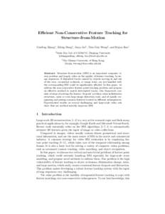 Efficient Non-Consecutive Feature Tracking for Structure-from-Motion Guofeng Zhang1 , Zilong Dong1 , Jiaya Jia2 , Tien-Tsin Wong2 , and Hujun Bao1 1  State Key Lab of CAD&CG, Zhejiang University