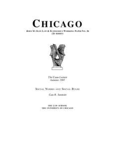 C HICAGO  JOHN M. OLIN LAW & ECONOMICS W ORKING PAPER NO. 36 (2D SERIES)  The Coase Lecture